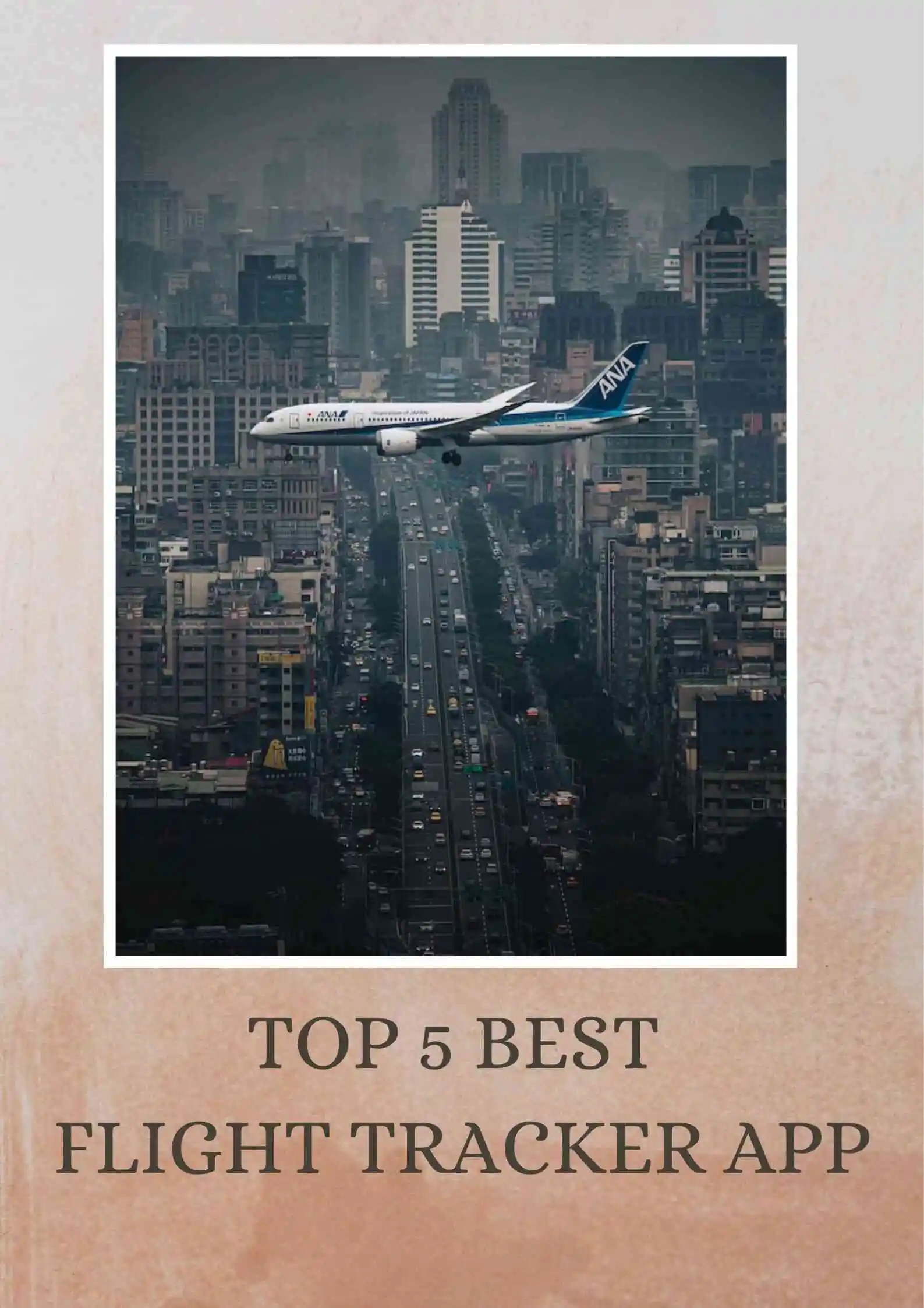 TOP 5 BEST FLIGHT TRACKER APP