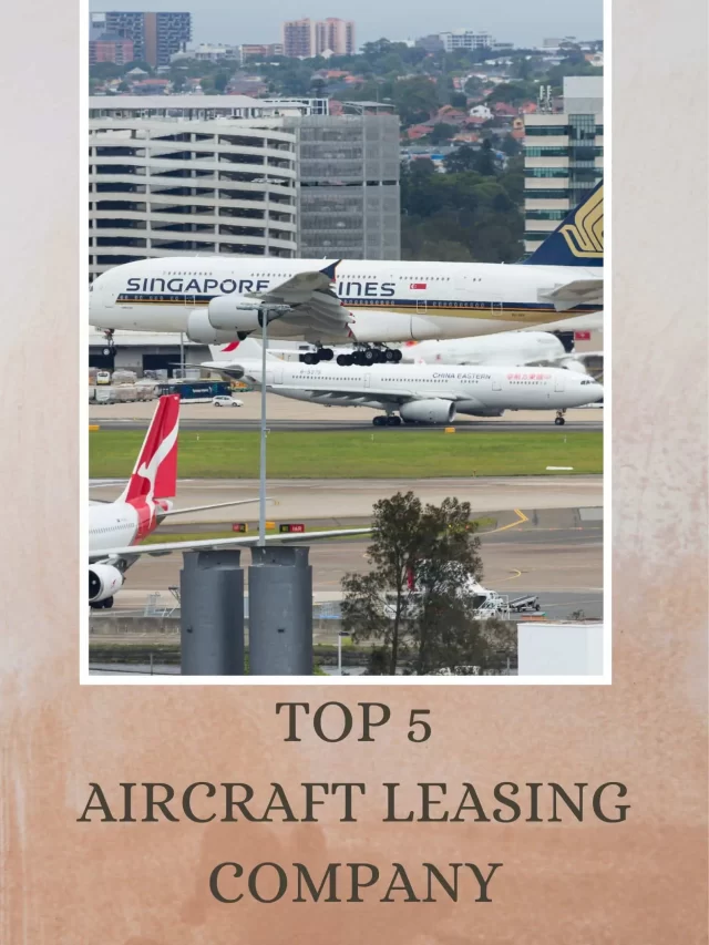 TOP-5-AIRCRAFT-LEASING-COMPANY