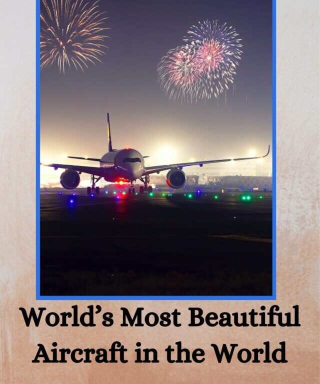 World’s-Most-Beautiful-Aircraft-in-the-World