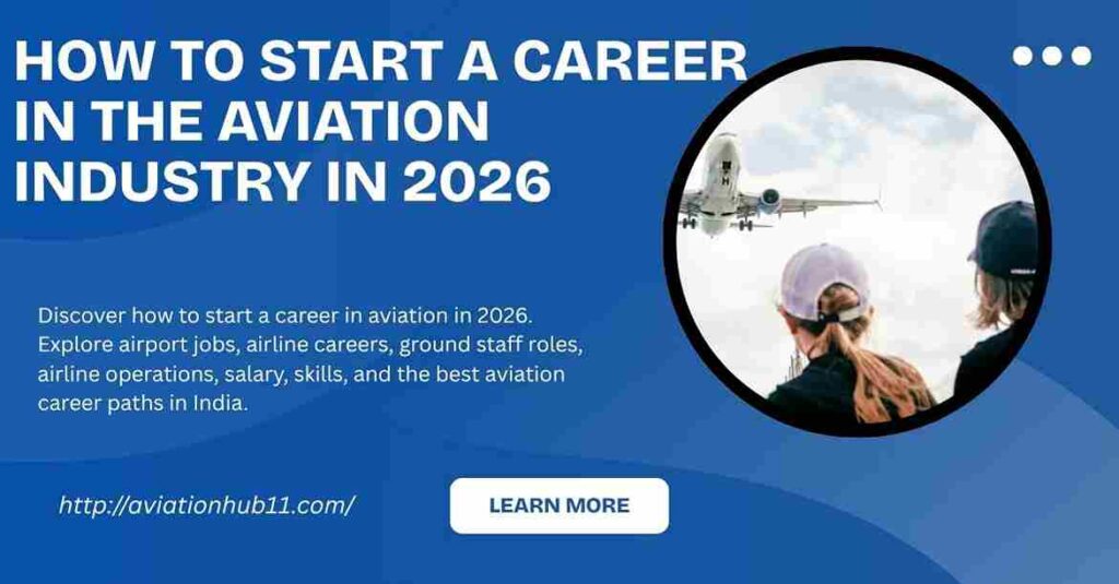 How to start a career in aviation in 2026 with airport operations, airline jobs, and aviation career opportunities in India